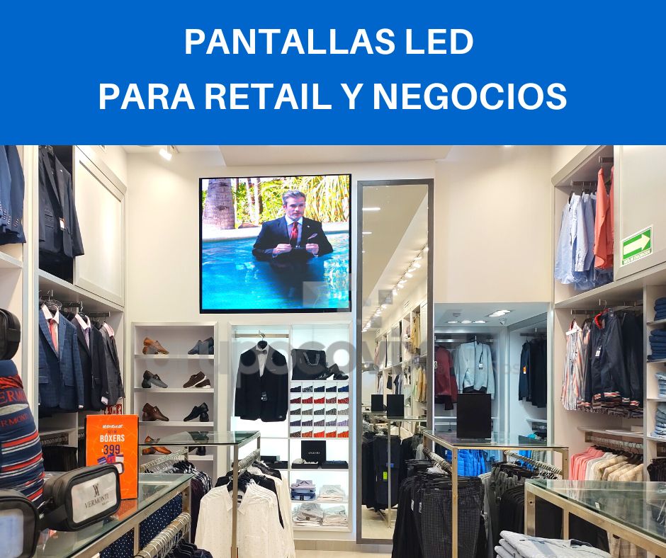 Pantallas Led para Retail y Negocios