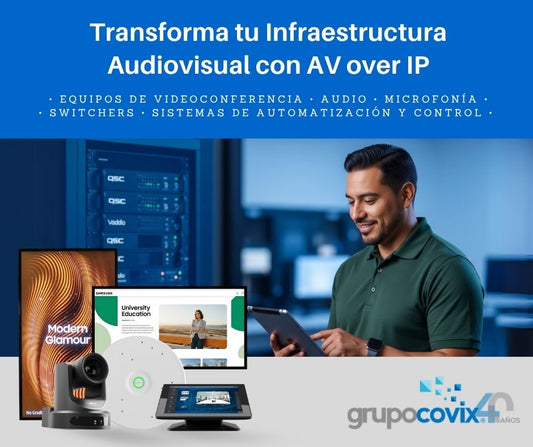 AV over IP: La Solución definitiva para Distribución de Audio y Video Profesional
