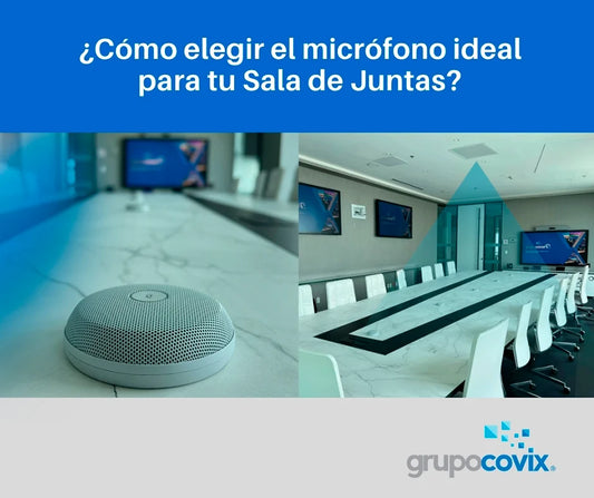 Cómo elegir el micrófono videoconferencias ideal para tu Sala de Juntas