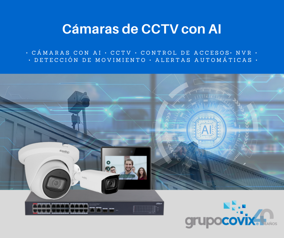 ¿Cómo funcionan las cámaras de CCTV con Inteligencia Artificial?