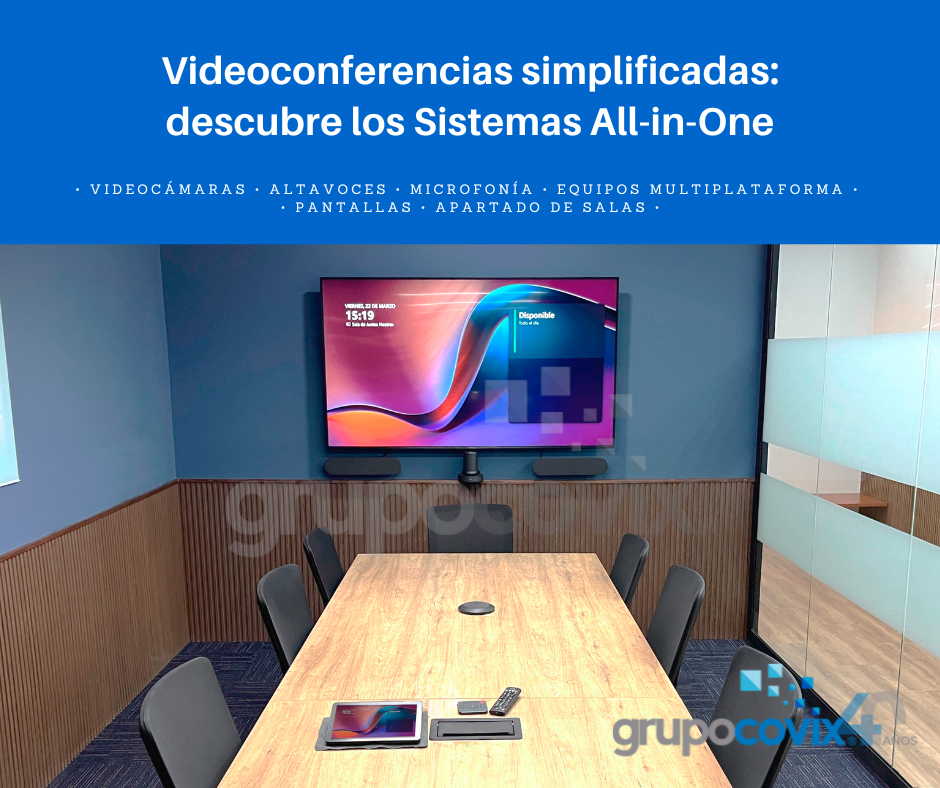 Videoconferencias Simplificadas, descubre los Sistemas All in one